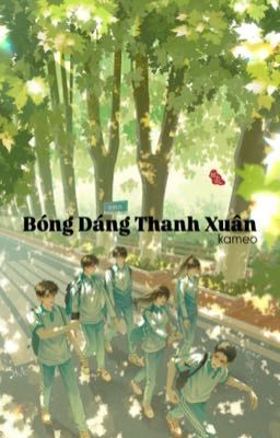 Bóng Dáng Thanh Xuân