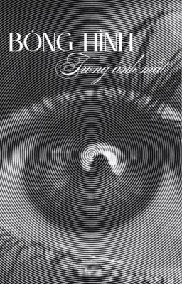 Bóng hình trong ánh mắt