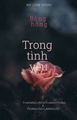 Bông hồng trong tình yêu 