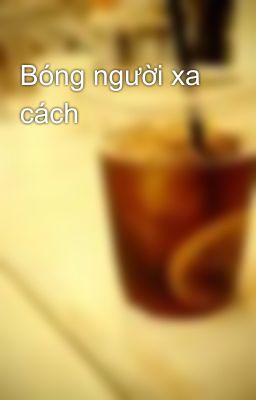 Bóng người xa cách