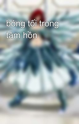 bóng tối trong tâm hồn