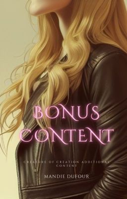 Bonus Content