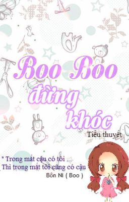 Boo Boo, Đừng Khóc