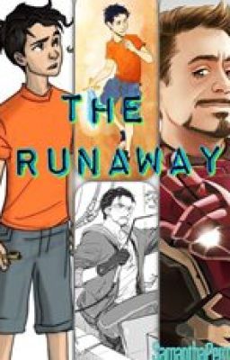 (Book 1) The Runaway (A Percy Jackson and The Avengers Crossover) *Complete*