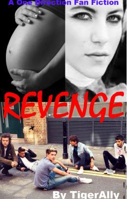 (BOOK 5) Revenge - A One Direction Fan Fiction