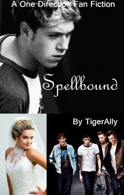 (BOOK 6) Spellbound - A One Direction Fan Fiction