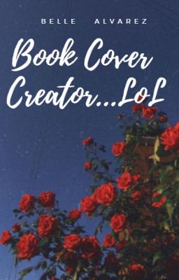 Book Cover Creator...LoL