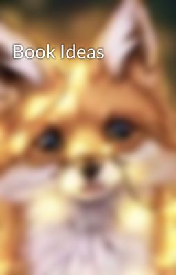 Book Ideas