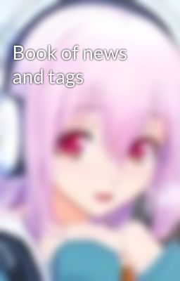 Book of news and tags