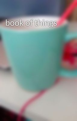 book of things 