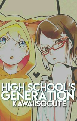 ||Book2||Highschools Generation(On-Going)