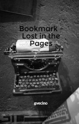 Bookmark - Lost in the Pages