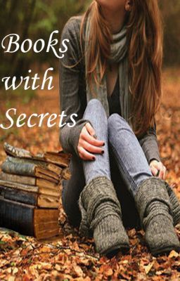 Books with Secrets (Indefinite Hiatus)