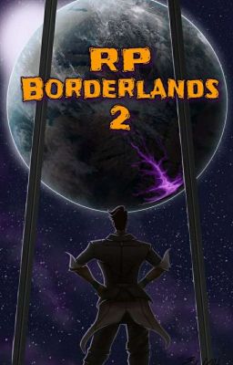 Borderlands 2 (Role Play)