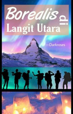 Borealis di Langit Utara [Hiatus]