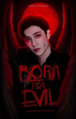 born for evil › chanlix