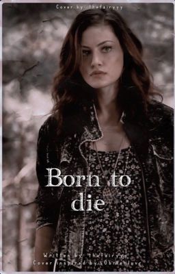 Born to die | Bellamy Blake