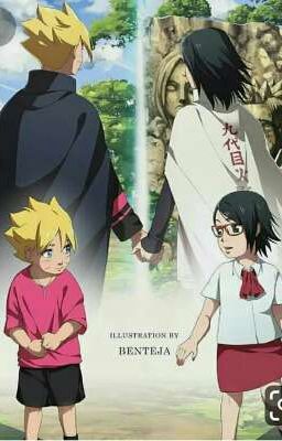 [BoruSara]  Tôi Sẽ Mang Cậu Về Boruto.