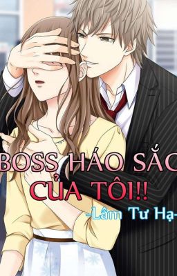 Boss Háo Sắc Của Tôi!!