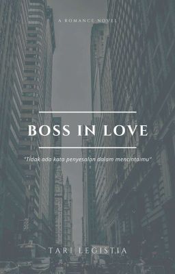 Boss In Love [Telah Terbit]