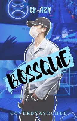 Bossque [Completed]