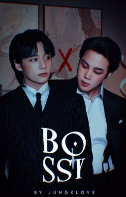 Bossy┃JiKook.