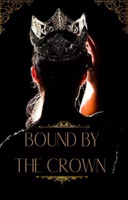 Bound By The Crown