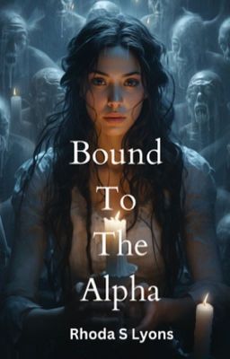 Bound to the Alpha