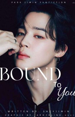 Bound To You | PJM