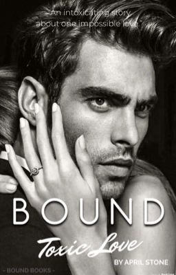 Bound: Toxic Love (Book 2)