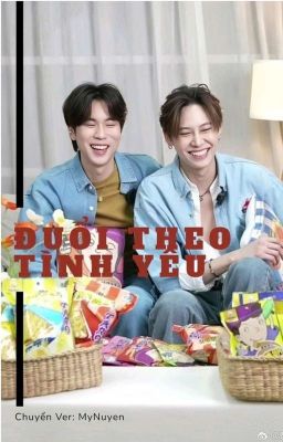 (Bounprem Ver) Đuổi Theo Tình Yêu 