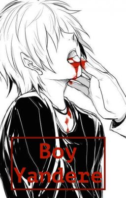 Boy Yandere (BoyxBoy)