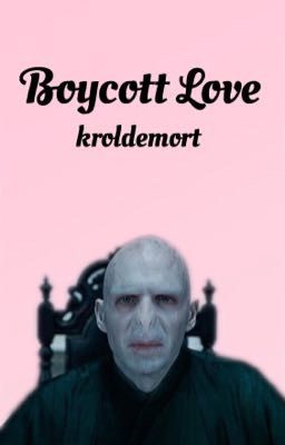 Boycott Love//Kroldemort