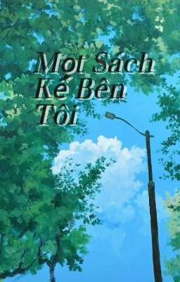 [Boylove]Mọt Sách Kế Bên Tôi