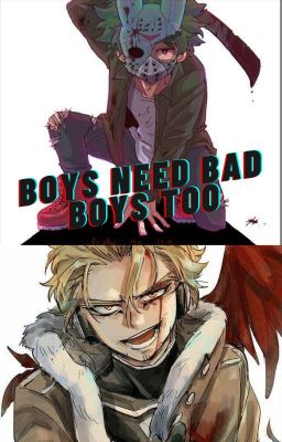 Boys Need Bad Boys Too..