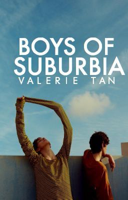 BOYS OF SUBURBIA [boy x boy] [Wattys 2018]