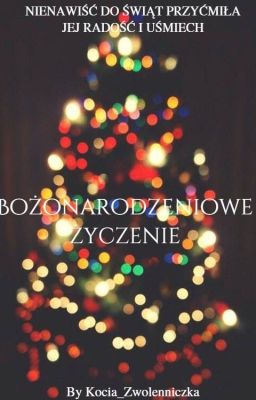 Bożonarodzeniowe Życzenie| Świąteczny One-shot