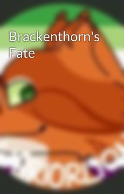 Brackenthorn's Fate