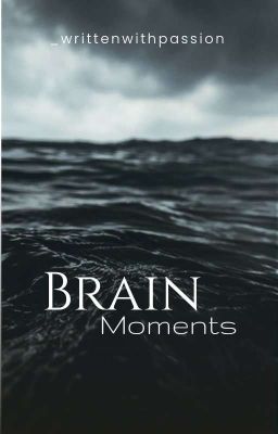 brain moments