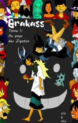 Brakass Tome 1 : Au pays des ZIGOTOS 