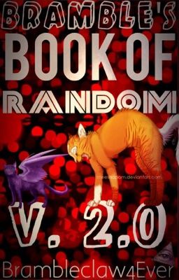 Bramble's Book of Random TWO