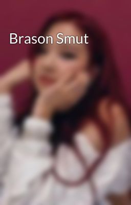 Brason Smut 