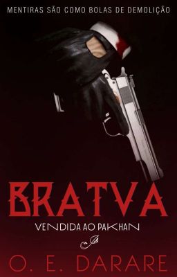 BRATVA 1: Vendida ao Pakhan