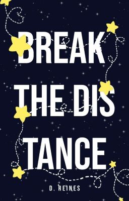 Break The Distance