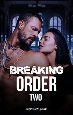 Breaking Order