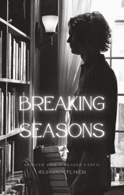 Breaking Seasons 