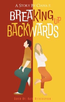 Breaking Up Backwards