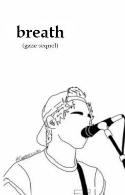 Breath || Lashton (traduzione) - #Wattys2016 ✔