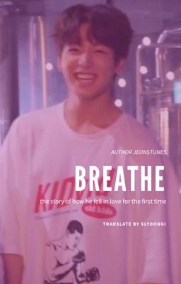 breathe | a j.jk one-shot