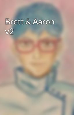 Brett & Aaron v2